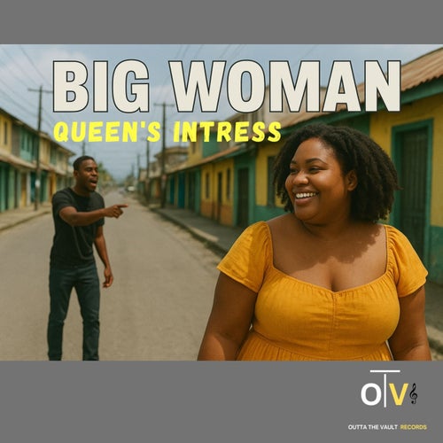 Big Woman