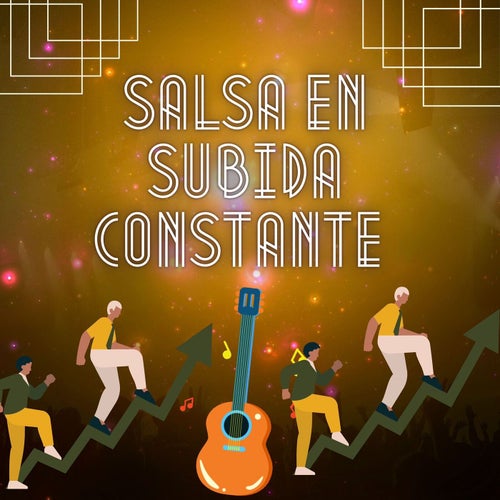 Salsa en subida constante