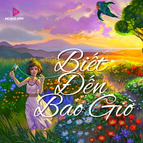 Biết Đến Bao Giờ