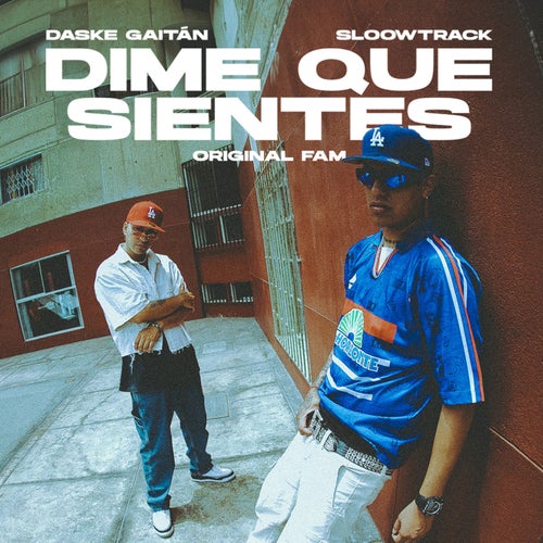 Original Fam: DIME QUE SIENTES