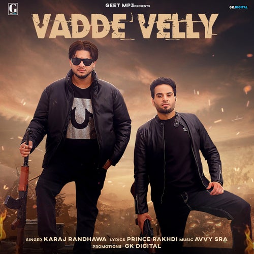 Vadde Velly (From "Kaka Pardhan")