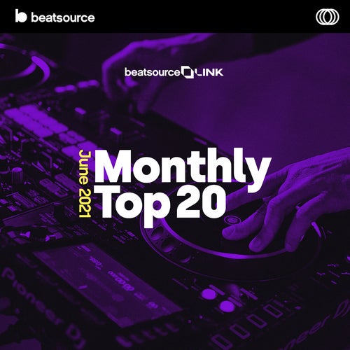Monthly Top 20 - June 2021 playlist