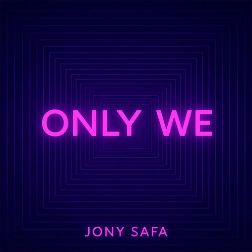 Only We
