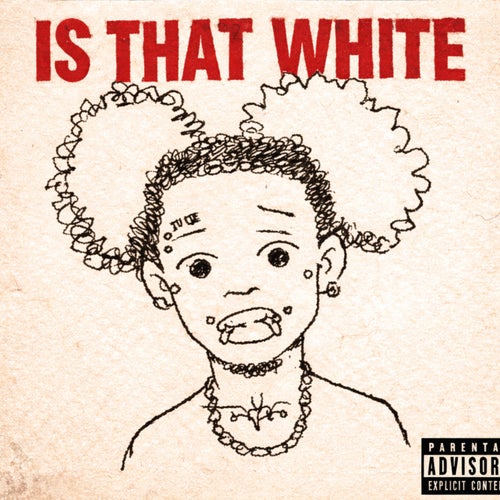 IS THAT WHITE