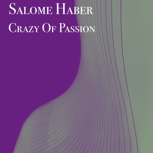 Crazy Of Passion