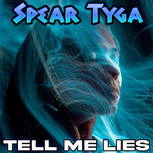 Tell Me Lies