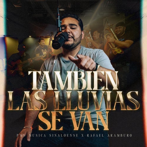 También las lluvias se van