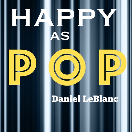 Happy as Pop
