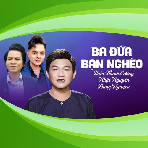 Ba Đứa Bạn Nghèo