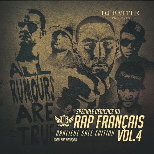 Speciale dedicace au rap Francais, Vol. 4 (Best of 2011) [Banlieue sale edition]