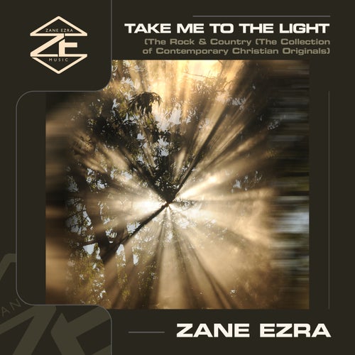 Take Me to the Light (The Collection of Contemporary Christian Originals)