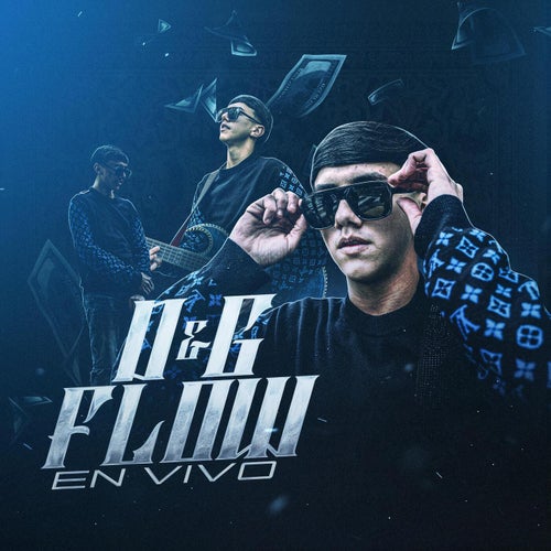 D&G FLOW (EN VIVO)