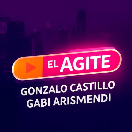 El Agite: Gonzalo Castillo Y Gabi Arismendi