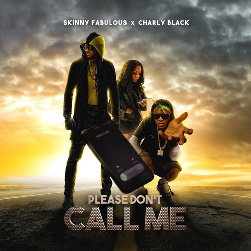 Please Don't Call Me