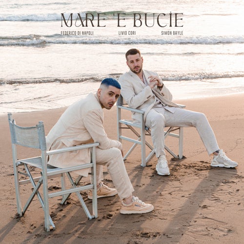 Mare 'e Bucìe (feat. Livio Cori)