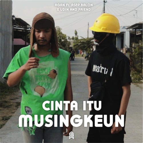 Cinta Itu Musingkeun