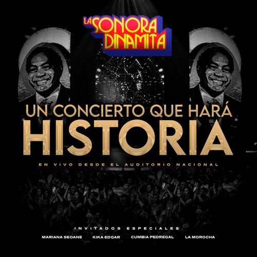 Un Concierto Que Hará Historia (En Vivo Desde El Auditorio Nacional)