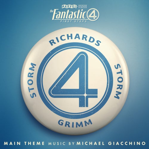 The Fantastic Four: First Steps Main Theme (From "The Fantastic Four: First Steps")