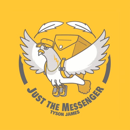 Just The Messenger