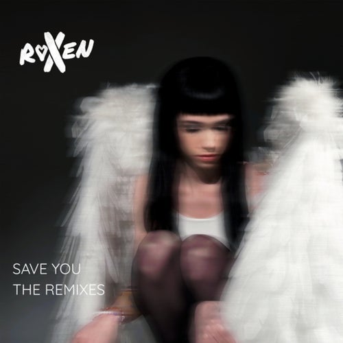 Save You (The Remixes)