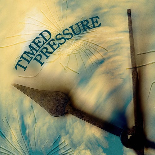 Timed Pressure