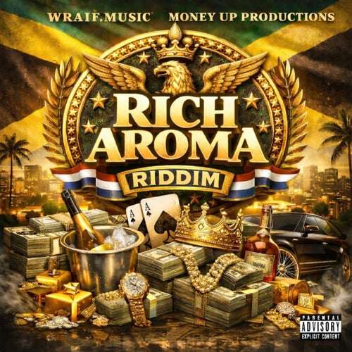 Rich Aroma Riddim