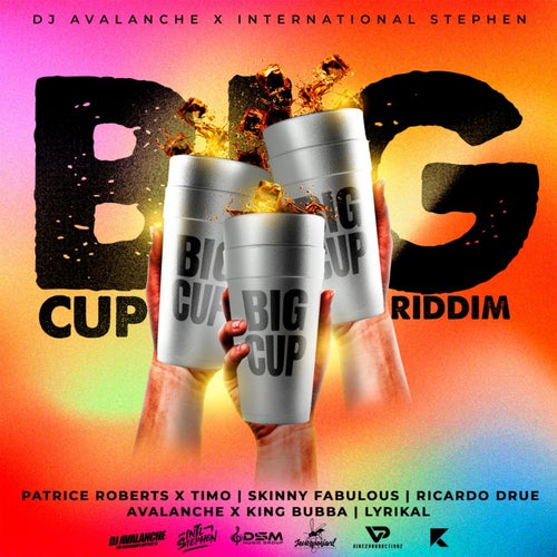 Big Cup Riddim