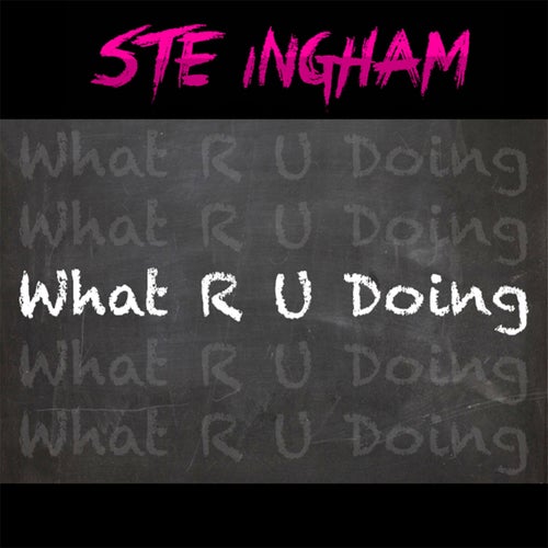 What R U Doing (Extended Mix)