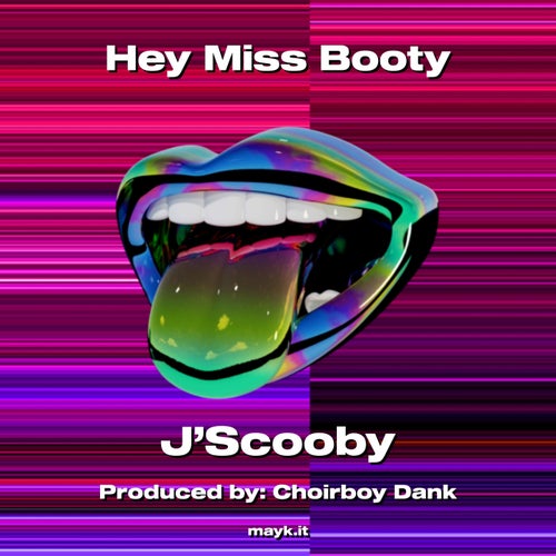 Hey Miss Booty