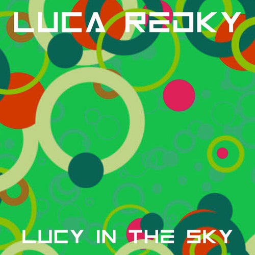 Lucy in the Sky