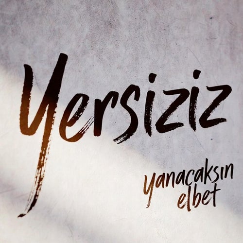 Yanacaksın Elbet