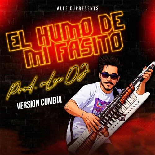 El Humo De Mi Fasito (Version Cumbia)