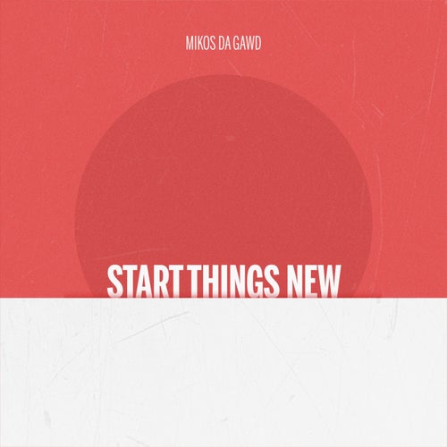 Start Things New