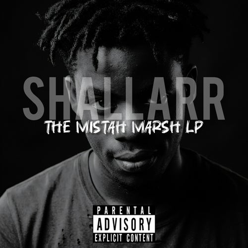 The Mistah Marsh LP