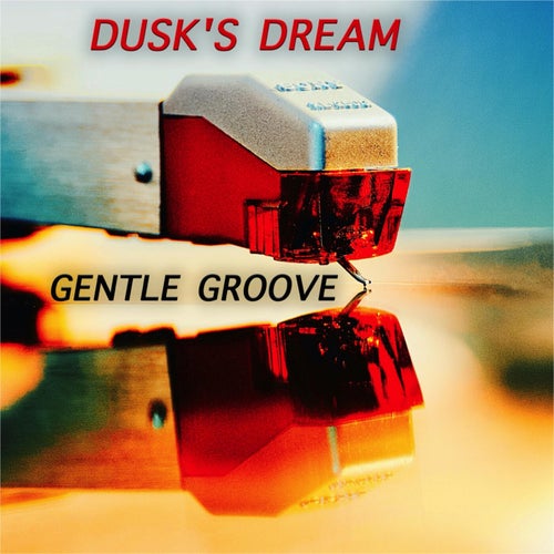 Gentle Groove