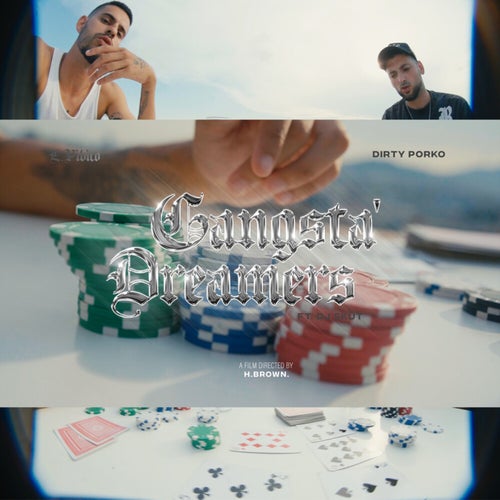 Gangsta' Dreamers