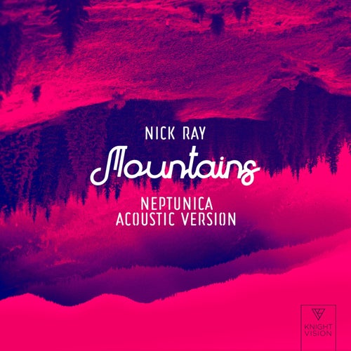 Mountains (Neptunica Acoustic Version)