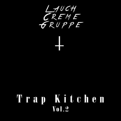 Trap Kitchen, Vol. 2