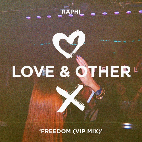 Freedom (VIP Mix)