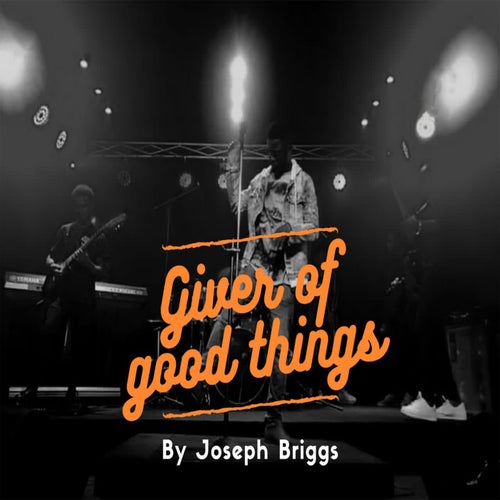 Giver of Good Things