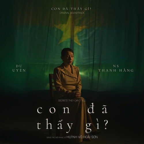 Con Đã Thấy Gì? ("Con Đã Thấy Gì?" Original Soundtrack)