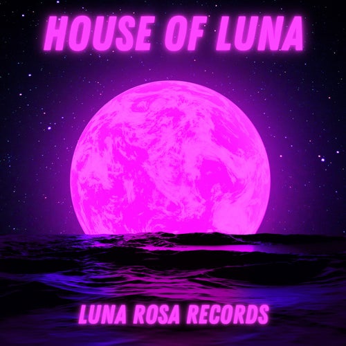 House Of Luna EP