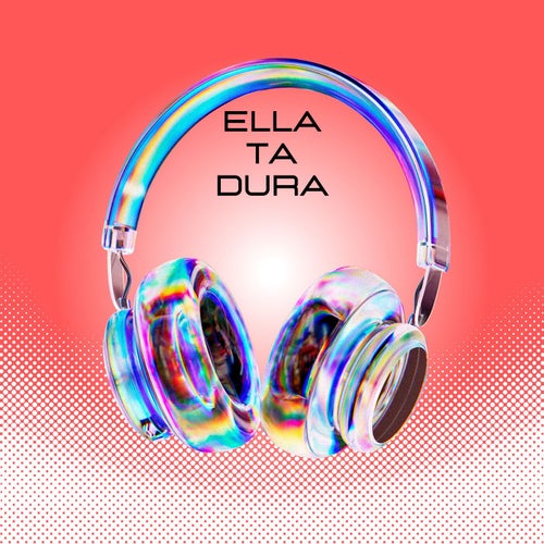 ella ta dura