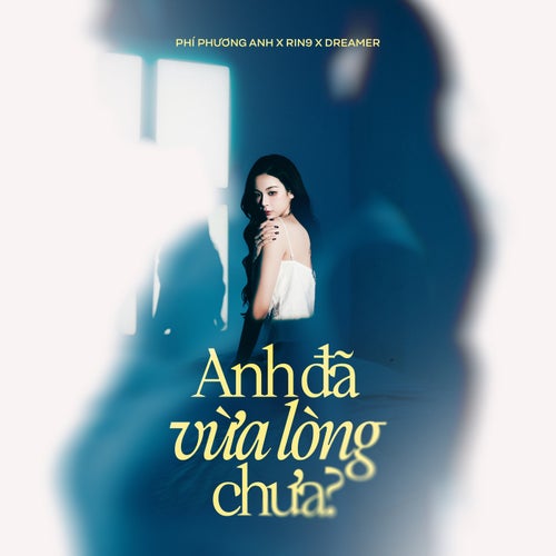 Anh đã vừa lòng chưa?