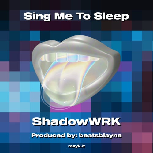 Sing Me To Sleep