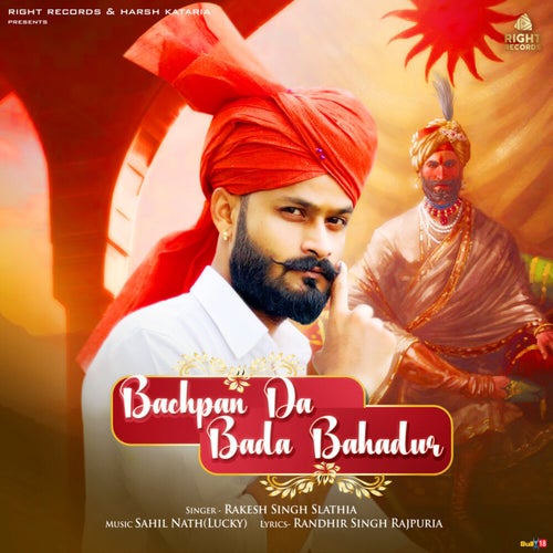 Bachpan Da Bada Bahadur