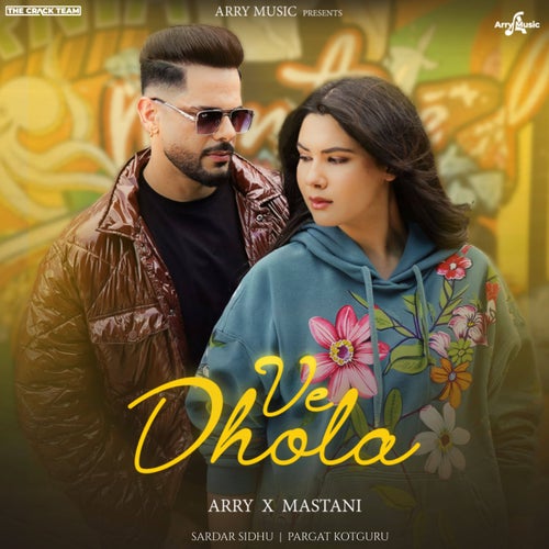 Ve Dhola