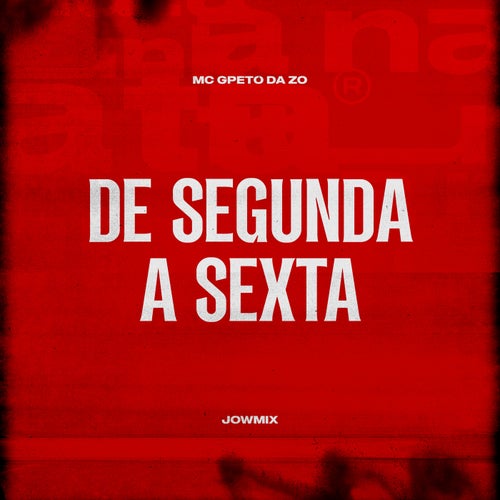 De Segunda a Sexta