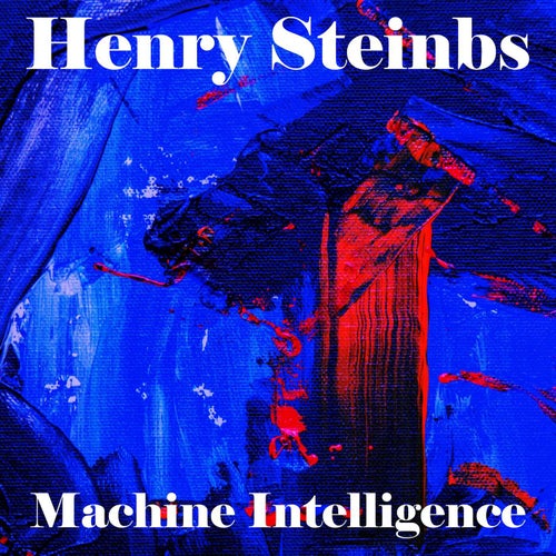 Machine Intelligence