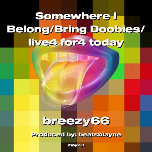 Somewhere I Belong/Bring Doobies/ live4 for4 today